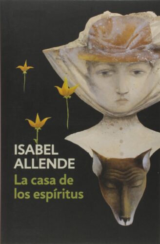 La casa de los espíritus, el «tifón» que lanzó a Isabel Allende hace 40 años 2 la casa de los espiritus 328x500 1