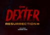 Dexter: Resurrección trailer