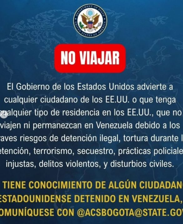 Embajada de EE UU advirtió a sus ciudadanos a no permanecer o viajar a Venezuela 2 Imagen de WhatsApp 2025 08 22 a las 06.55.35 fc5a00e6 585x716 1
