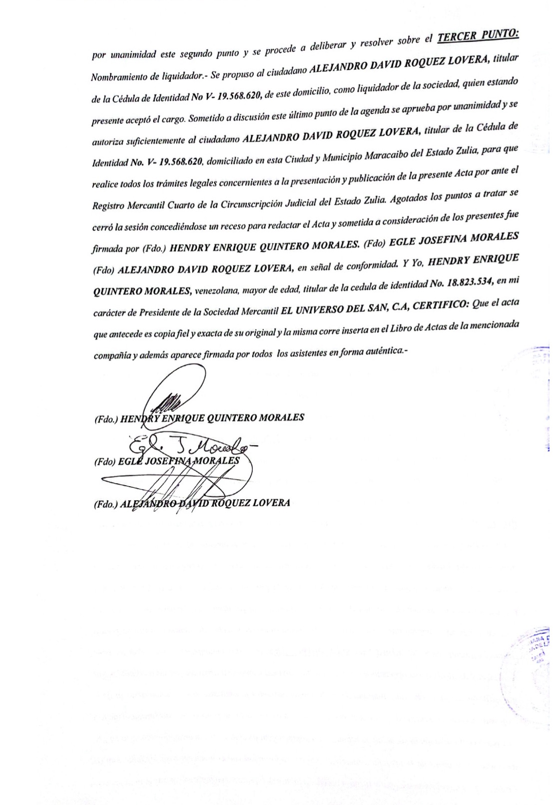 2nda.Publicación del Acta de Asamblea General de Extraordinaria de Accionistas de El Universo del San C.A con ocasión de su Disolución 2 EL UNIVERSO DEL SAN2