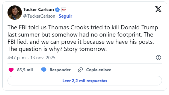 La explosiva revelación de Tucker Carlson sobre el tirador que casi mató a Trump: «El FBI mintió» 2 Tucker