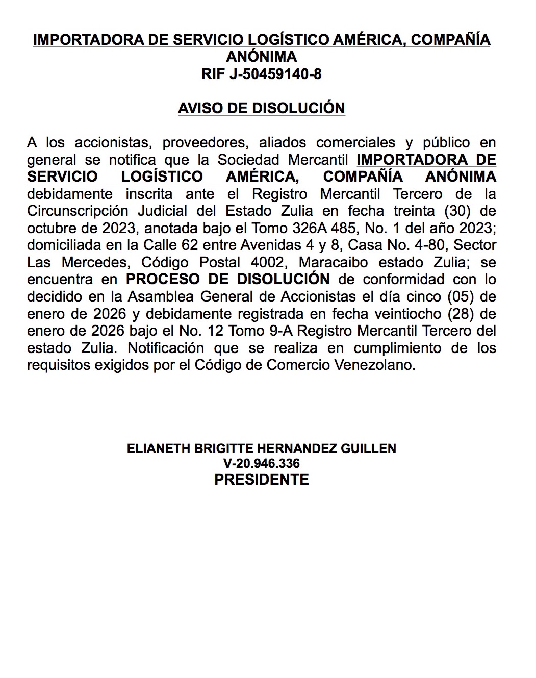 Aviso de Disolucion Importadora de Servicio Logistico America