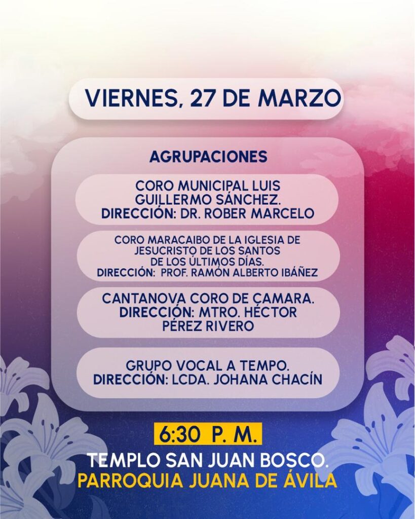 Maracaibo se prepara para la Cuaresma Oración y música con el Encuentro de Coros «Canto Sagrado 2026» 3 WhatsApp Image 2026 03 26 at 9.50.41 AM