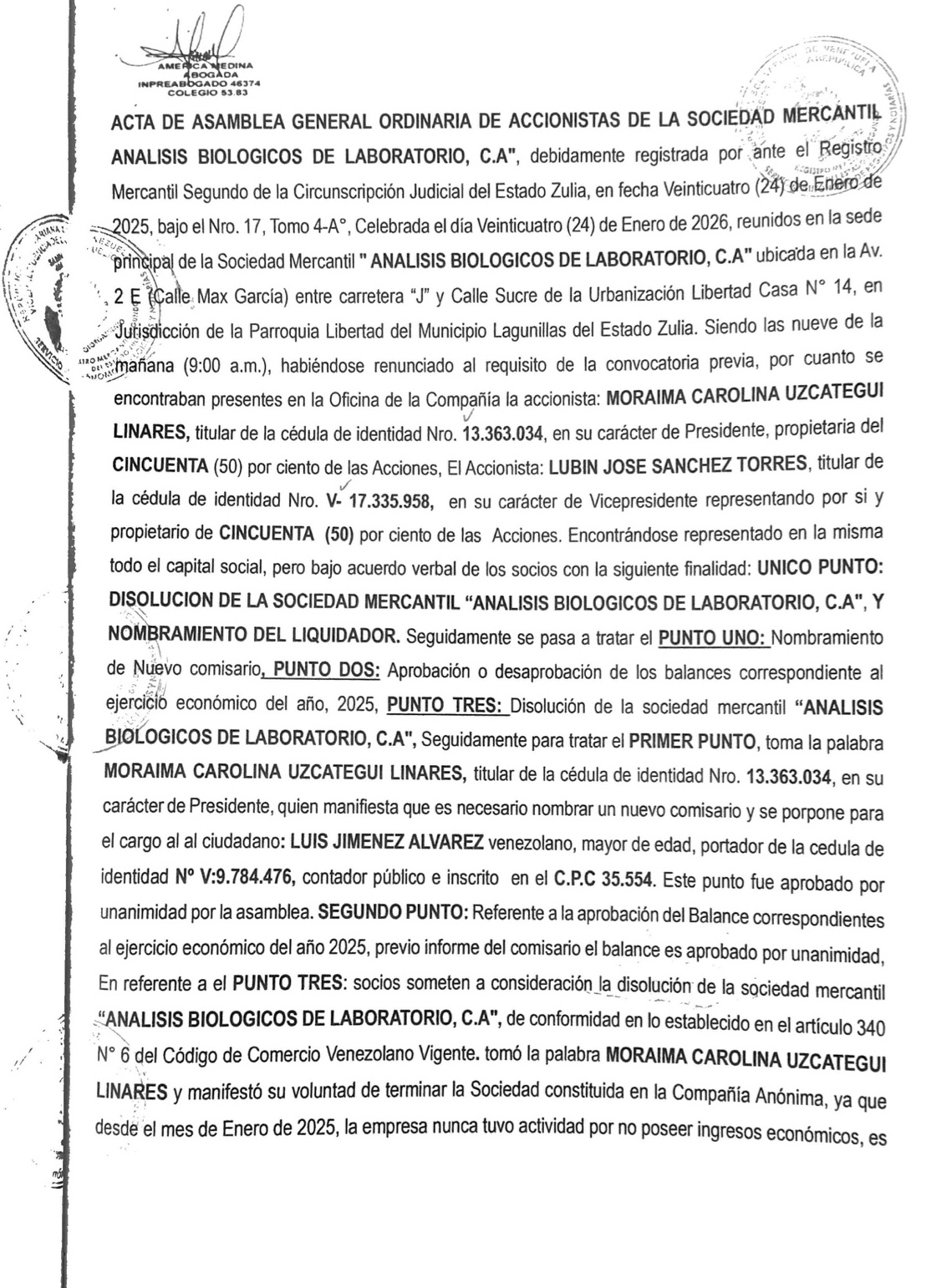 Acta de Asamblea General ordinaria de la sociedad mercantil Análisis Biológicos de Laboratorio C.A. con ocasión de su Disolución 1 Laboratorio 1