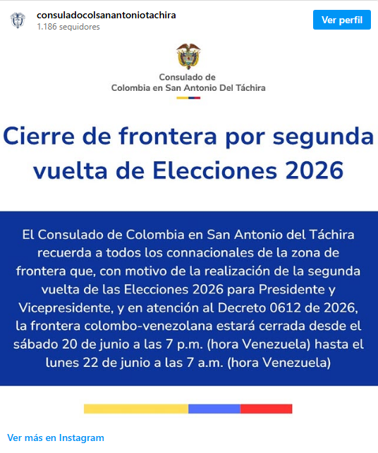 Colombia cerrará la frontera con Venezuela desde este sábado por segunda vuelta presidencial 2 Consulado