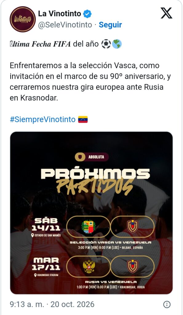 Vinotinto jugará en noviembre dos amistosos contra País Vasco y Rusia 2 Screenshot 20261021 133921